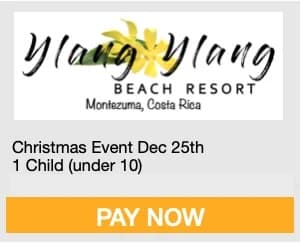 Graphic promoting a Christmas event for children at Ylang Ylang Beach Resort in Montezuma, Costa Rica, featuring a "Pay Now" button.
