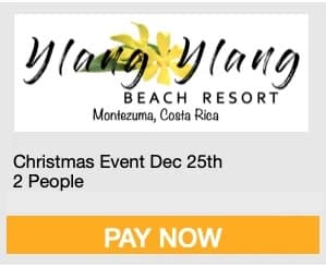 Image for Ylang Ylang Beach Resort's Christmas event in Montezuma, Costa Rica, with a "Pay Now" button for two people.